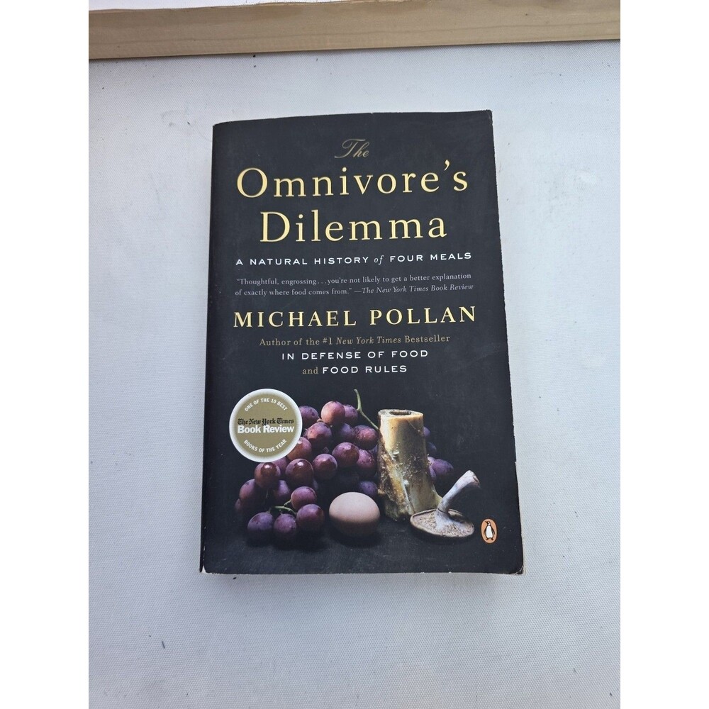 The Omnivore's Dilemma